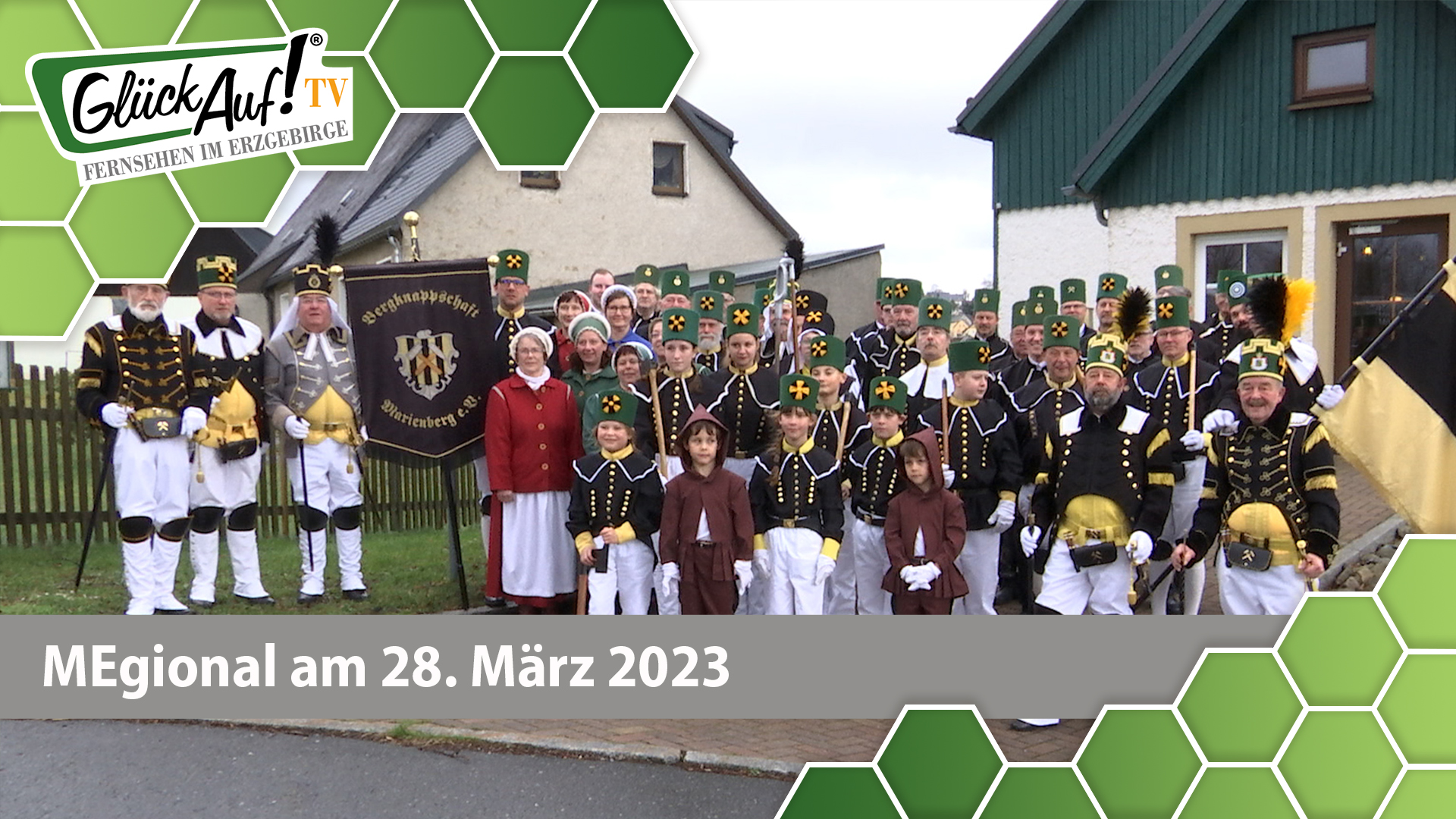 MEgional am 28. März 2023 - mit dem 30. Bergquartal der Bergknappschaft Marienberg